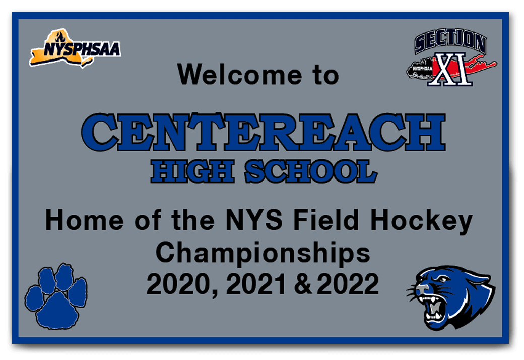 Aluminum sign Centereach High School